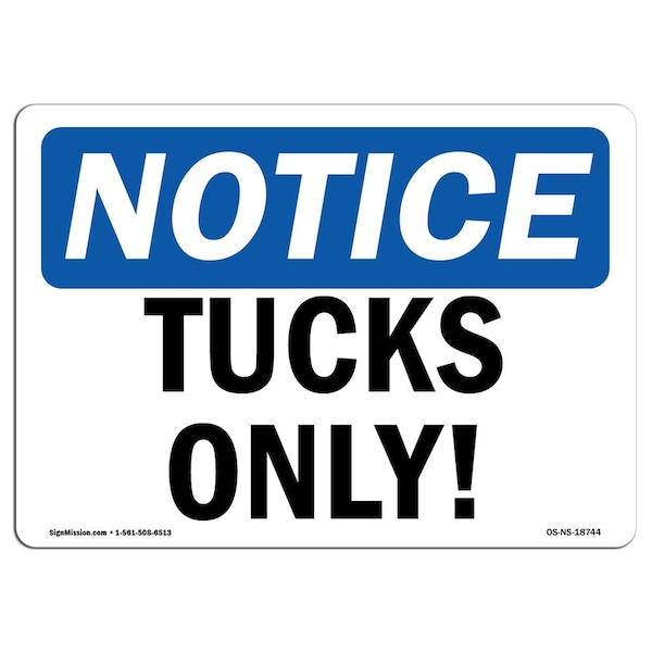 OSHA Notice, 3.5" Width, Decal, 3.5" W, 5" L, Landscape, PK10, Trucks Only! Sign
